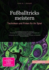 Abbildung von: Fußballtricks meistern - Saage Media GmbH