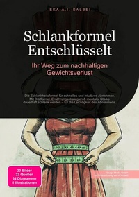 Abbildung von: Schlankformel Entschlüsselt - Saage Media GmbH