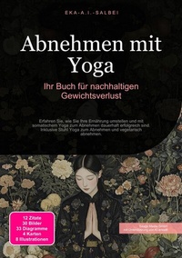 Abbildung von: Abnehmen mit Yoga - Saage Media GmbH