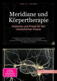 Abbildung von: Meridiane und Körpertherapie - Saage Media GmbH