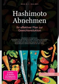 Abbildung von: Hashimoto Abnehmen - Saage Media GmbH