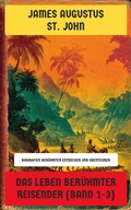 Cover: Das Leben ber&uuml;hmter Reisender (Band 1-3) - Neu &uuml;bersetzt Verlag