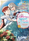 Cover: The Oblivious Saint Can't Contain Her Power: Disgraced No Longer, I'm Finding Happiness with the Prince! Volume 5 - J-Novel Heart