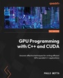 Cover: GPU Programming with C++ and CUDA - Packt Publishing