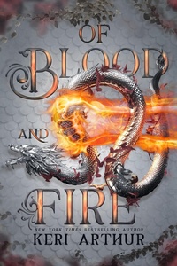 Enlarge image Cover: Of Blood and Fire (The Drakkon Kin Trilogy, #3) - Ka Publishing Pty Ltd