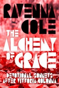 Abbildung von: The Alchemy of Grace - In the Wind Press