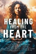 Cover: Healing from the Heart - Macro Publishing Group