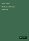 Cover: The Perils of Pauline - Antigonos Verlag
