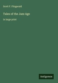 Cover: Tales of the Jazz Age - Antigonos Verlag