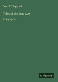 Enlarge image Cover: Tales of the Jazz Age - Antigonos Verlag