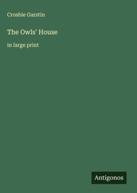 Enlarge image Cover: The Owls' House - Antigonos Verlag