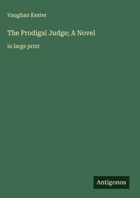 Enlarge image Cover: The Prodigal Judge; A Novel - Antigonos Verlag