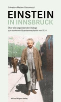Cover: Einstein in Innsbruck - Michael Wagner Verlag
