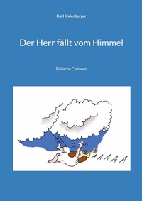 Abbildung von: Der Herr fällt vom Himmel - BoD - Books on Demand