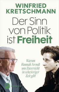 Abbildung von: Der Sinn von Politik ist Freiheit - Patmos