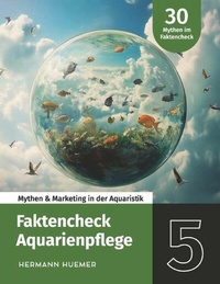 Abbildung von: Faktencheck Aquarienpflege - Buchschmiede