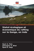 Cover: Statut ecologique et economique du rafting sur le Gange, en Inde - Editions Notre Savoir