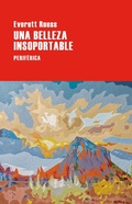Cover: Una belleza insoportable - Editorial Perif&eacute;rica