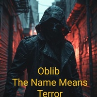 Enlarge image Cover: Oblib The Name Means Terror - Mike's Emporium