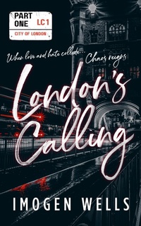 Enlarge image Cover: London's Calling (Part 1) - Imogen Wells