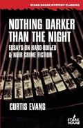 Cover: Nothing Darker Than the Night - Stark House Press
