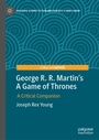 Cover: George R. R. Martin's A Game of Thrones - Palgrave Macmillan
