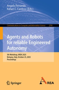 Enlarge image Cover: Agents and Robots for reliable Engineered Autonomy - Springer