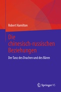 Cover: Die chinesisch-russischen Beziehungen - Springer VS