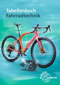 Abbildung von: Tabellenbuch Fahrradtechnik - Europa-Lehrmittel