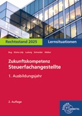 Cover: Zukunftskompetenz Steuerfachangestellte Lernsituationen 1. Ausbildungsjahr - Europa-Lehrmittel