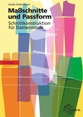 Cover: Ma&szlig;schnitte und Passform - Schnittkonstruktion f&uuml;r Damenmode - Europa-Lehrmittel