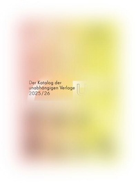Abbildung von: Es geht um das Buch 2025/26 - Kurt-Wolff-Stiftung