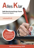 Cover: Alles Klar BwR-Abschlusspr&uuml;fungs-Trainer Realschule Bayern Abschlusspr&uuml;fung 2026 - V&ouml;gel, E