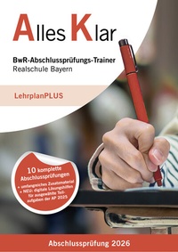 Abbildung von: Alles Klar BwR-Abschlussprüfungs-Trainer Realschule Bayern Abschlussprüfung 2026 - Vögel, E