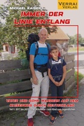 Cover: Immer der Linie entlang - VERRAI-VERLAG