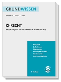 Abbildung von: Grundwissen KI-Recht - Hemmer-Wüst