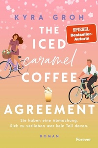 Abbildung von: The Iced Caramel Coffee Agreement - Forever