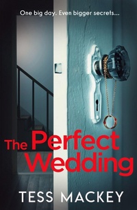 Enlarge image Cover: The Perfect Wedding - AVON, a division of HarperCollins Publishers Ltd