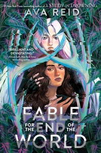 Enlarge image Cover: Fable for the End of the World - Collins