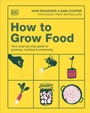Cover: How to Grow Food - DK