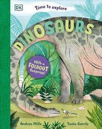 Enlarge image Cover: Time to Explore Dinosaurs - DK Children