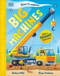 Cover: Time to Explore Big Machines - DK Children