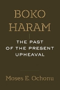 Abbildung von: Boko Haram - University of California Press