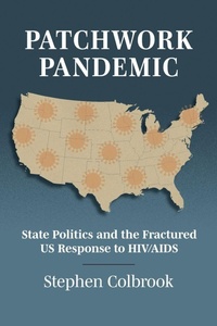 Enlarge image Cover: Patchwork Pandemic - University Press of Kansas