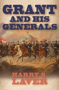 Cover: Grant and His Generals - Southern Illinois University Press