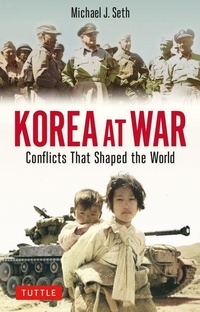 Enlarge image Cover: Korea at War - Tuttle Publishing