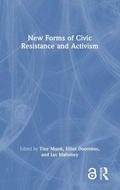 Cover: New Forms of Civic Resistance and Activism - Routledge