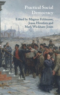 Enlarge image Cover: Practical Social Democracy - Cambridge University Press