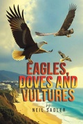Cover: Eagles, Doves and Vultures - Austin Macauley Publishers