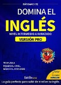 Cover: DOMINA EL INGLES - Nivel Intermedio a Avanzado - Raindrop Naturals Ltd